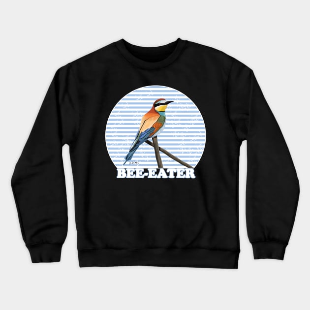 Bee-Eater Bird Watching Birding Ornithologist Gift Crewneck Sweatshirt by jzbirds